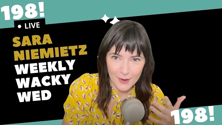 Weekly Wacky Wednesday CXCVIII