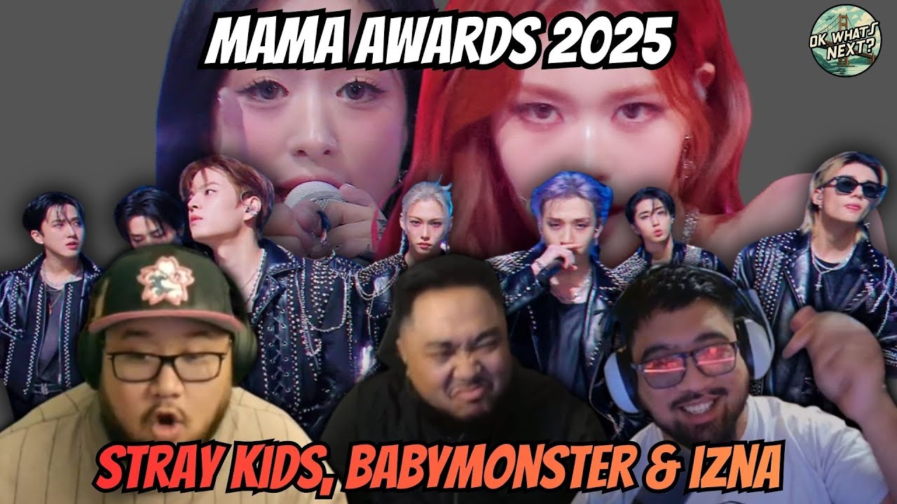 Выступления на MAMA 2025 были просто невероятными! | Реакция Stray Kids, BabyMonster и Izna