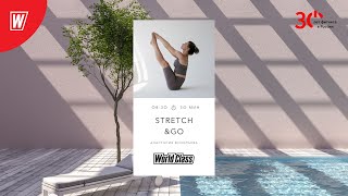 : STRETCH&GO     | 4  2023 | - World Class
