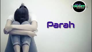 Radja - Parah |Lirik