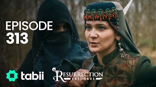 Diriliş Ertuğrul 313 Bölüm