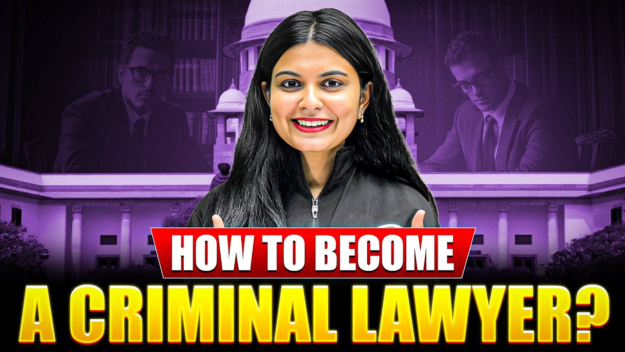 How to Become a Criminal Lawyer in India? | Eligibility, Skills, Career ...