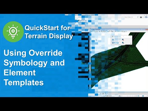 04 Using Override Symbology and Element Templates