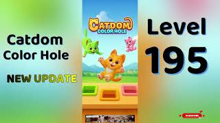 Catdom Level 195 | Color Hole 🐱🕳️ | Mini Boss