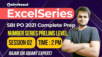 SBI PO Maths Preparation 2021 | Number Series | Session - 2 | Rajan Sir | #ExcelSeries