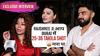 Rakhi Sawant Close Friend Rajshree Exclusive Reaction On Drinking Alcohol In Dubai