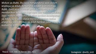 Doa untuk kedua orang tua oleh Ustadz Adi Hidayat, Lc., MA