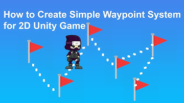 How to Create Simple Waypoint System for 2D Unity Game? Simple Tutorial (Beginner Tutorial ).