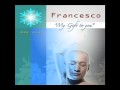 FRANCESCO - "My Gift to You" - (Audio Only)