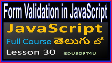 Form Validation in JavaScript - JavaScript Total Course in Telugu-Lesson 30