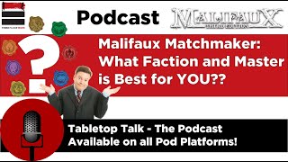 Which Malifaux Faction and Master Matches Your Play Style?