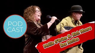 Mollie O'Brien &amp; Rich Moore / Rex McGee – The Martha Bassett Show (Audio Podcast)