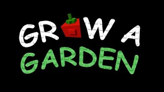 LIVE🔴Grow a garden admin abuse and update!