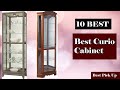 ✅ 10 Best Curio Cabinet New Model 2021