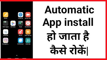 Automatic App install Problem | How To Fix Auto Install app in Android Mobile || 2023
