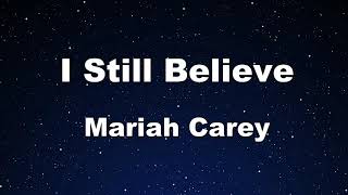 Karaoke♬ I Still Believe - Mariah Carey 【No Guide Melody】 Instrumental