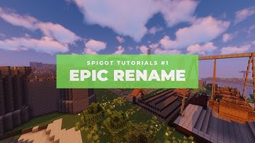 HOW TO USE EPIC RENAME!!! - MC Spigot Plugin Tutorials #1