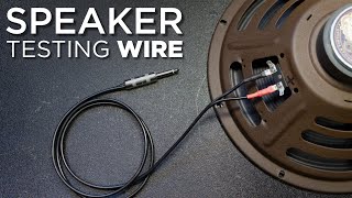 Speaker Testing Wire