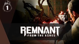 Remnant: From The Ashes [#1] Coop с EatAlot
