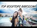 Best Rooftops in Barcelona  [Subtítulos]