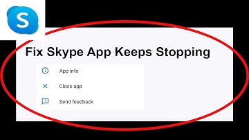Fix Skype Life Keeps Stopping | Skype Life Crash Issue | Skype Life | PSA 24