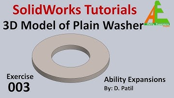 003. How to create 3D model of plain washer in solidworks? Solidwork Tutorial for beginners