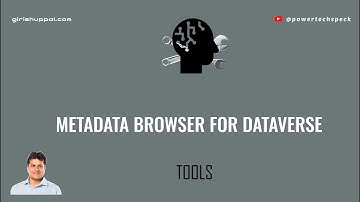 Metadata browser for Dataverse - Microsoft Edge Add Ons