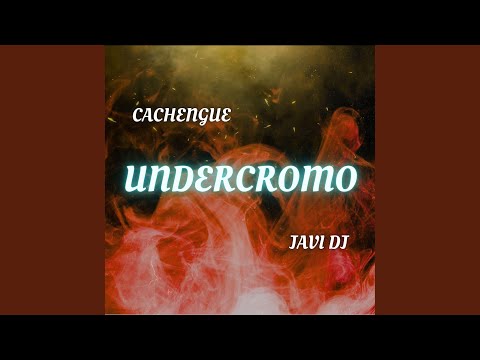 W Sound 06 UNDERCROMO (Cachengue)