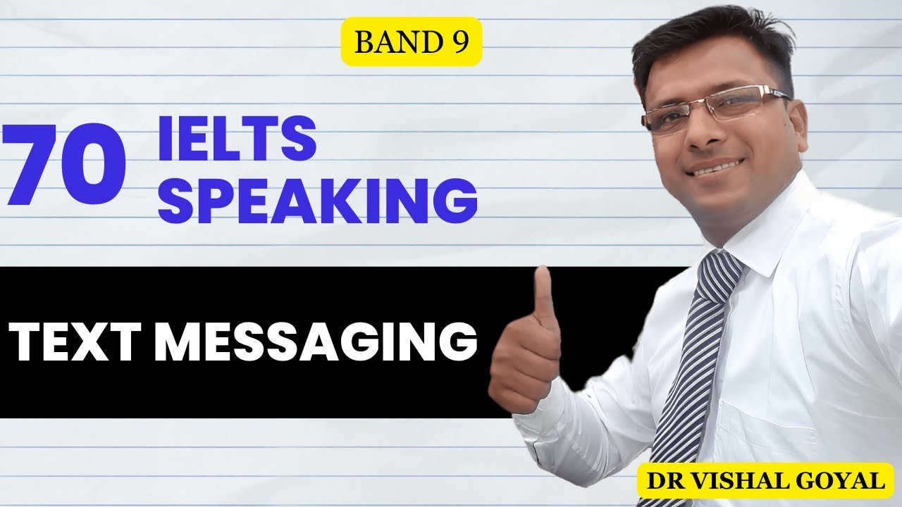 *70 Text Message: IELTS Speaking Part 1 Topics with Sample Answers # ...