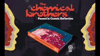 The Chemical Brothers&#39; &quot;Paused In Cosmic Reflection&quot;