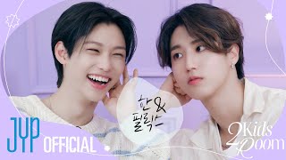 [2 Kids Room] Ep.24 HAN X Felix