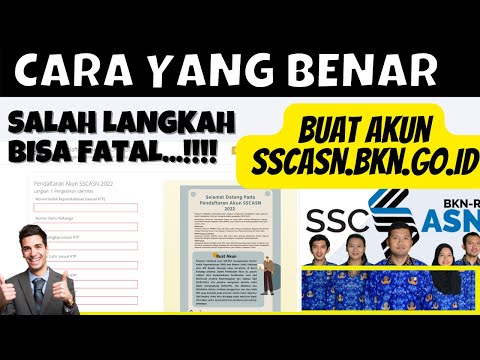 Cara daftar sscasn.bkn.go.id 2022 - cara mendaftar sscasn.bkn.go.id DENGAN BENAR