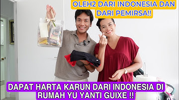 DAPAT HARTA KARUN DARI INDONESIA DI RUMAH YU YANTI GUIXE !! OLEH2 DARI PEMIRSA DI RUMAH!!