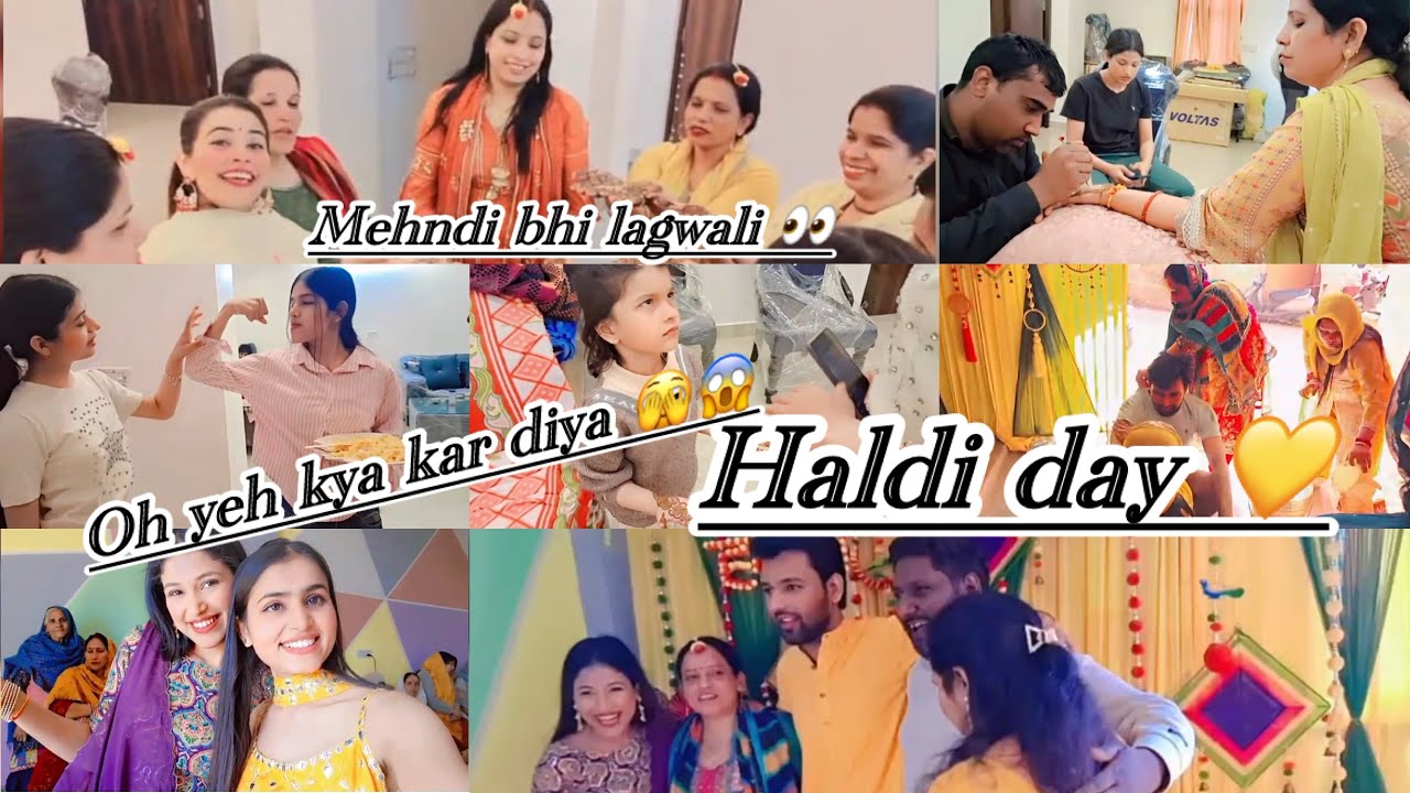 Haldi Day Part 1💛Humne Kari Khub Masti 😂😅aur sabne lagwai Mehndi 🥰