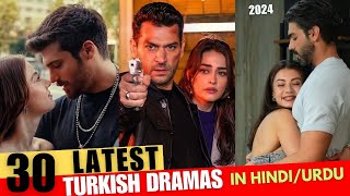 30 Latest Turkish Dramas in Hindi/Urdu 2024 - Best recommended