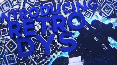 Introducing Retro Dys