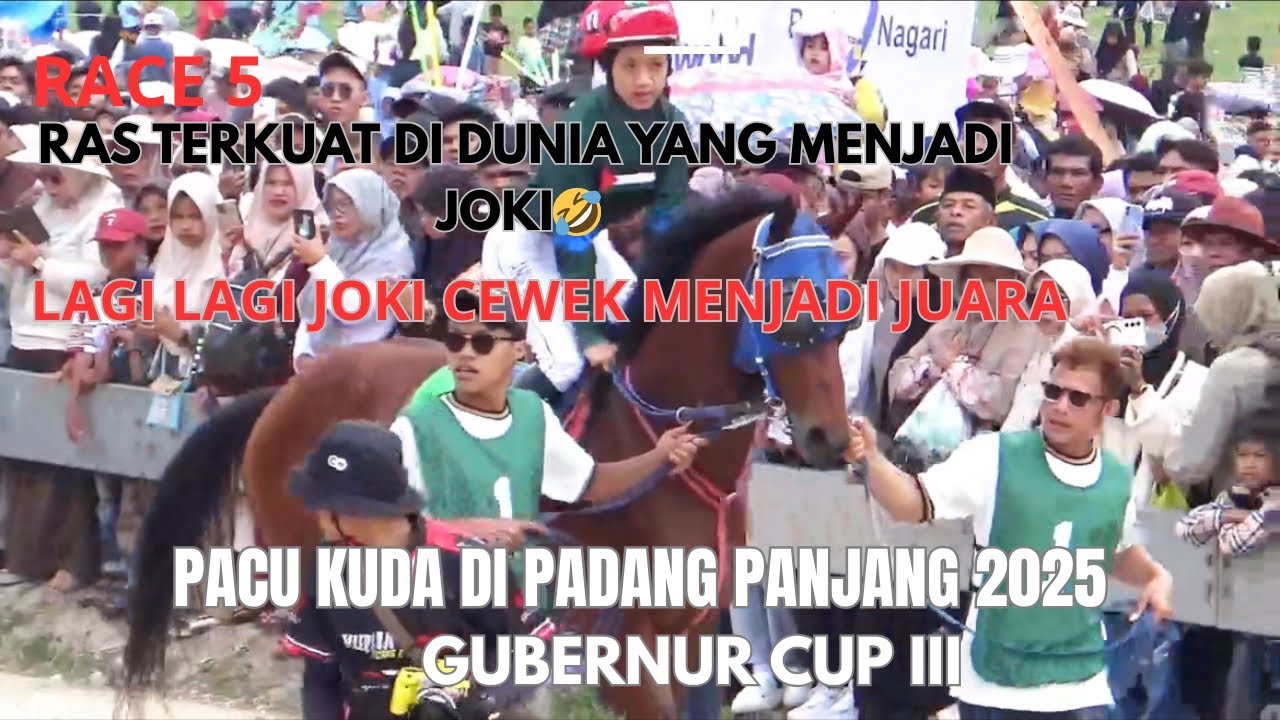 PACU KUDA PADANG PANJANG 2025 - JOKI CEWEK TAK TERKALAHKAN DI PACU KUDA PADANG PANJANG 