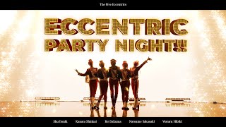 【あんスタ】 Eccentric Party Night!! 追憶セレクションMix #踊ってみた 【五奇人】