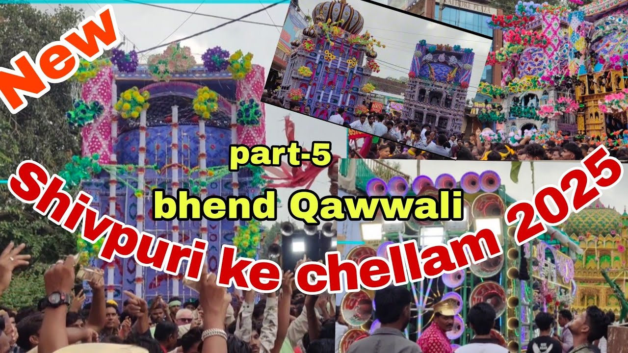 Shivpuri ke chellam 2025  Full video & band  Qawwali Live part 5 