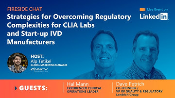 Fireside Chat - Overcoming Regulatory Challenges for CLIA Labs & IVD Startups