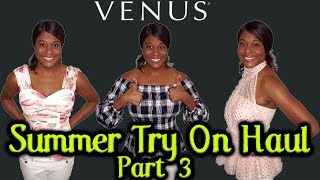 VENUS CLOTHING TRY ON HAUL 2019| SUMMER TOPS TRY ON HAUL | PART 3