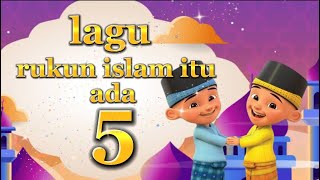 lagu rukun islam itu ada 5-lagu islami dengan animasi upin dan ipin