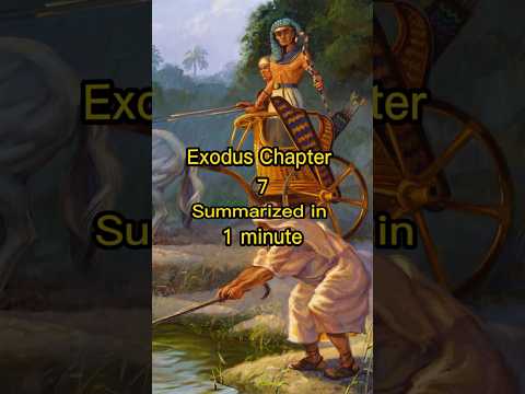 Exodus 7 Summarized In 1 Minute Moses Aaron Pharaoh Egypt God Trending Viral Trendingshorts