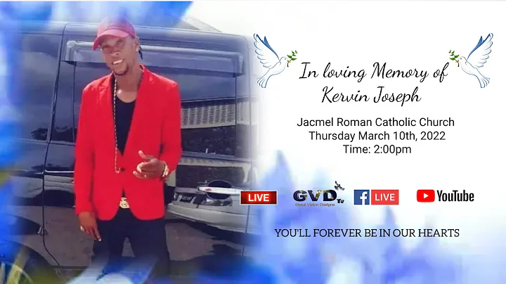 In Loving Memory of Kervin Joseph