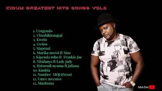 Kidum Greatest Hits Songs