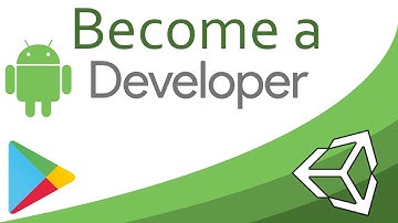 Unity 3D: Building for Android - Become an Android Developer