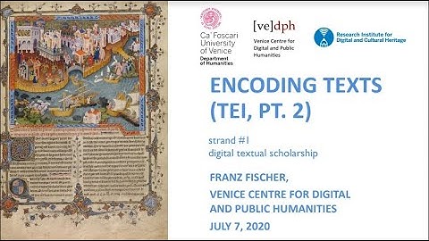 Franz Fischer, Encoding texts (TEI, pt. 2)
