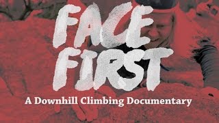 Downhill Climbing: A Mockumentary