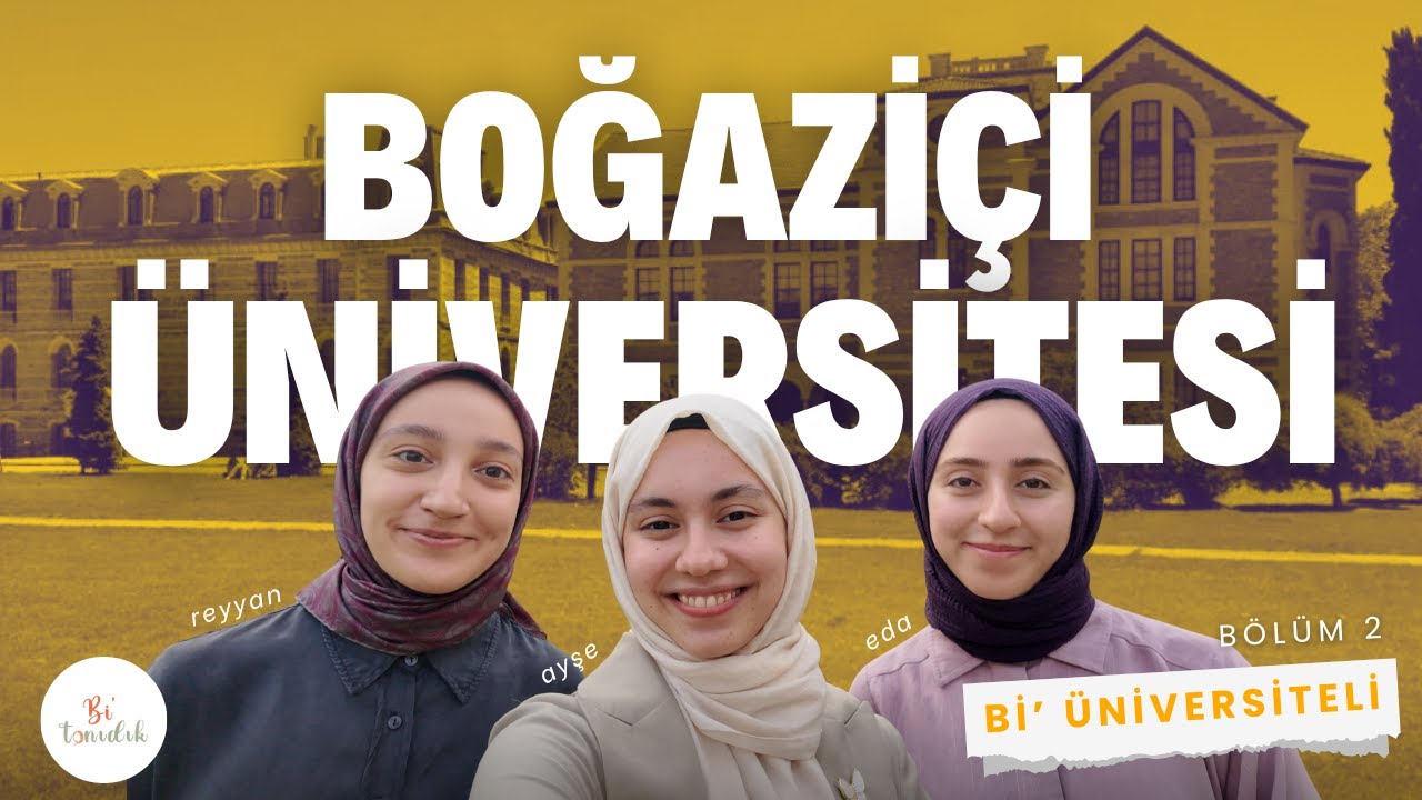 Boğaziçi’ni Geziyoruz - Reyyan & Eda | Bi’üniversiteli-2