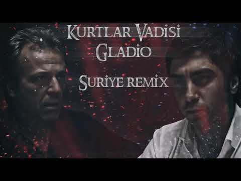 Kurtlar Vadisi Gladio - Suriye Remix